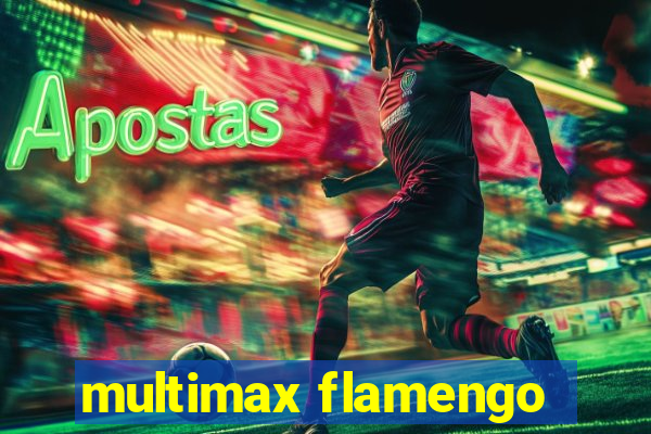 multimax flamengo